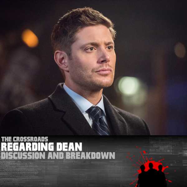 Regarding Dean – 12.11