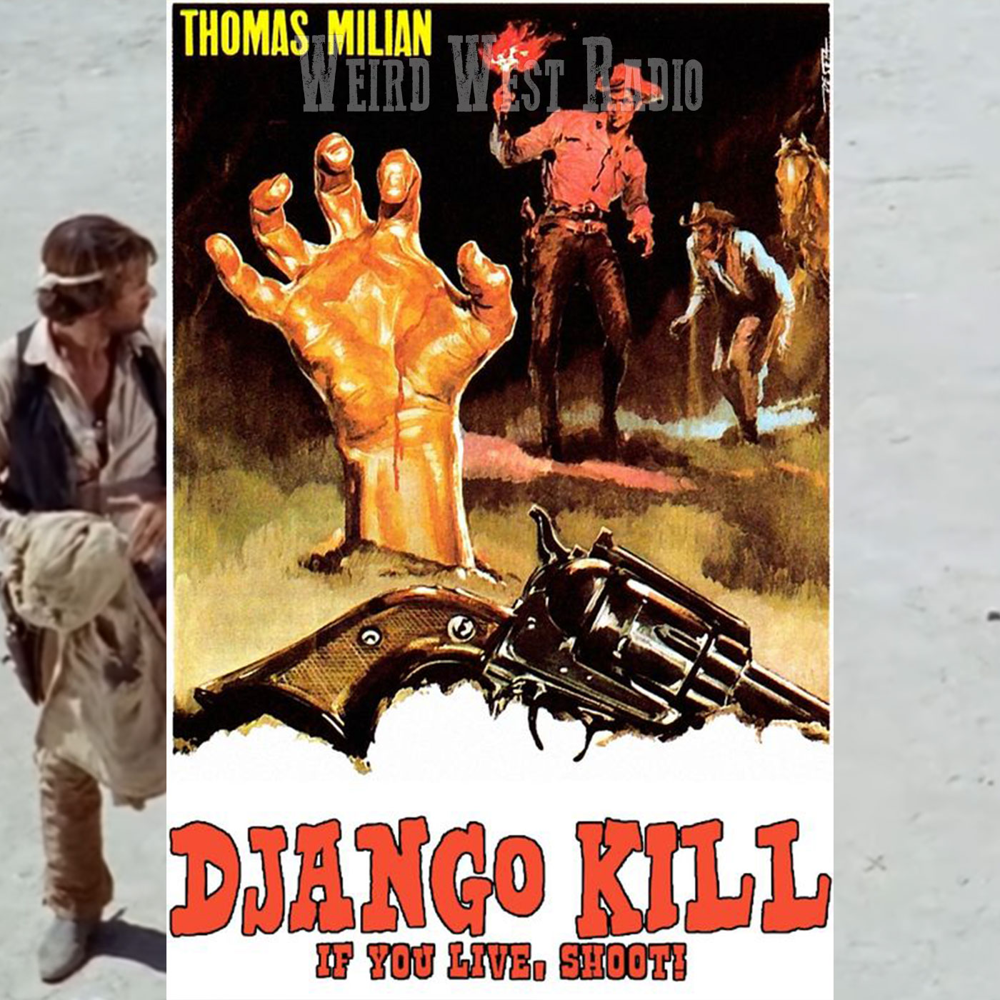 Django Kill… If You Live, Shoot!